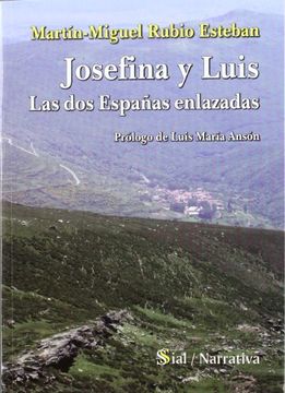 portada Josefina y Luis: Las dos Españas Enlazadas