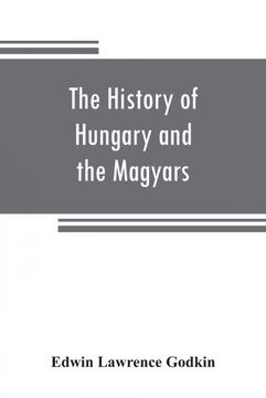 portada The History of Hungary and the Magyars 