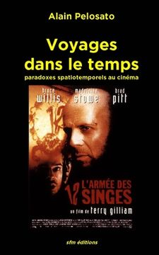portada Voyages dans le temps: Paradoxes spatiotemporels au cinéma (en Francés)