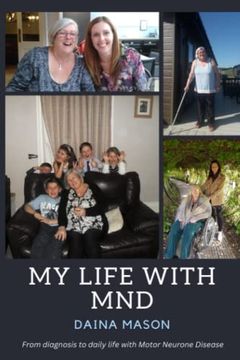 portada My Life With Mnd: From Diagnosis to Daily Life With Motor Neurone Disease (en Inglés)