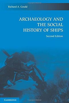 portada Archaeology and the Social History of Ships (en Inglés)