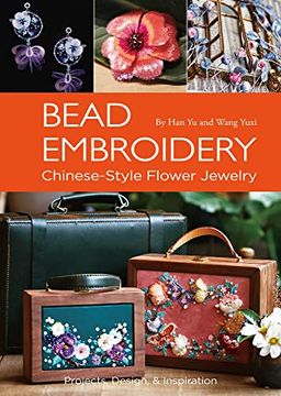 portada Bead Embroidery: Chinese-Style Flower Jewelry (en Inglés)