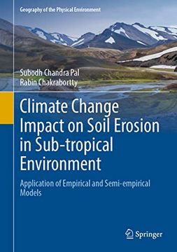 portada Climate Change Impact on Soil Erosion in Sub-Tropical Environment: Application of Empirical and Semi-Empirical Models (en Inglés)