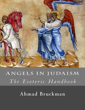 portada Angels in Judaism (The Esoteric Handbook) (en Inglés)
