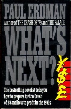 portada What's Next? How to Prepare Yourself for the Crash of '89 and Profit in the 1990's