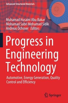 portada Progress in Engineering Technology: Automotive, Energy Generation, Quality Control and Efficiency (en Inglés)