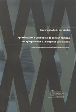 portada Aproximacion A Un Modelo De Gestion Humana Que Agregue Valor A La Empresa Colombiana