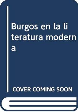 portada Burgos en la Literatura Moderna (Siglos Xviii-Xxi) (Dossoles-Historia)