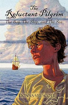 portada The Reluctant Pilgrim. The Boy, the Ship, and the Sea (in English)