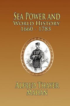 portada sea power and world history: 1660-1783 (in English)