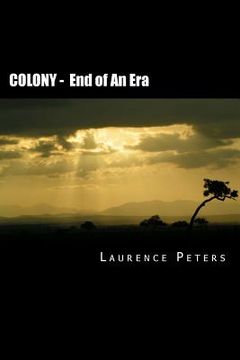 portada Colony: End of an Era (en Inglés)