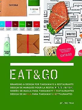 portada Eat & go. Branding and Design Identity for Takeaways and Restaurants (en Portugués, Español, Francés, Inglés)