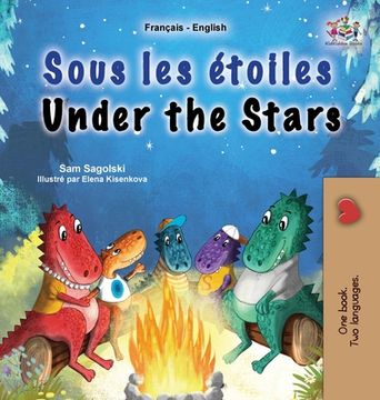 portada Under the Stars (French English Bilingual Kids Book): Bilingual children's book (in French)