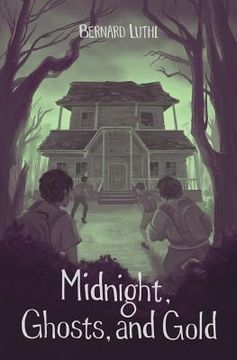 portada Midnight, Ghosts, and Gold! (en Inglés)