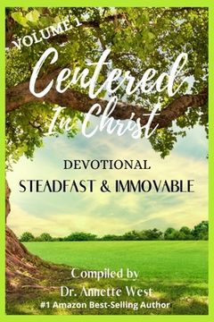 portada Centered in Christ Devotional: Volume 1 Steadfast and Immovable (en Inglés)