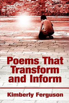 portada Poems That Transform and Inform (en Inglés)