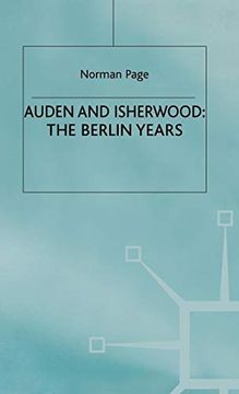 portada Auden and Isherwood: The Berlin Years (in English)