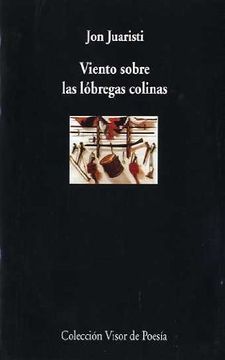 portada Viento Sobre Las Lóbregas Colinas (Visor de Poesía) (in Spanish)