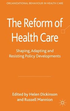 portada the reform of health care