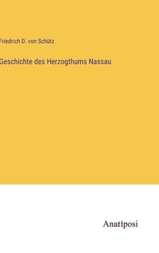 portada Geschichte des Herzogthums Nassau (in German)