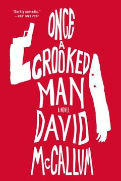 portada Once a Crooked Man: A Novel (in English)