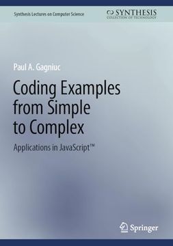 portada Coding Examples from Simple to Complex: Applications in Javascript(tm) (in English)