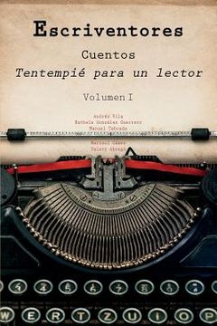 portada Escriventores Cuentos: Tentempié Para Un Lector (in Spanish)