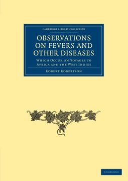 portada Observations on Fevers and Other Diseases Paperback (Cambridge Library Collection - History of Medicine) 