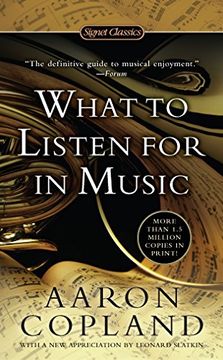 portada What to Listen for in Music (Signet Classics) (in English)