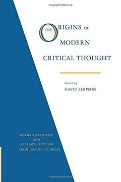 portada The Origins of Modern Critical Thought: German Aesthetic and Literary Criticism From Lessing to Hegel (Psychology) 