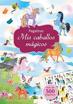 portada Mis Caballos Mágicos. Pegatinas (in Spanish)