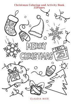 portada Merry Christmas: Christmas Coloring and Activity Book: 25Pages (in English)