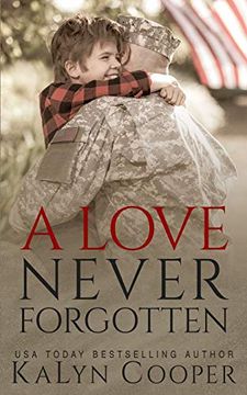 portada A Love Never Forgotten (1) (Never Forgotten Trilogy)