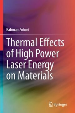 portada Thermal Effects of High Power Laser Energy on Materials (in English)