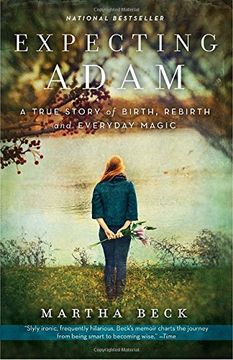 portada Expecting Adam: A True Story of Birth, Rebirth, and Everyday Magic (en Inglés)