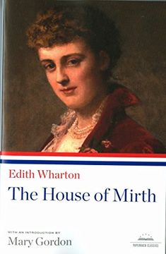 portada The House of Mirth: A Library of America Paperback Classic (in English)