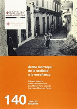 portada Árabe marroquí, de la oralidad a la enseñanza : V Congreso Internacional de Árabe Marroquí, celebrado los días 27 y 28 de abril de 2012 en Madrid