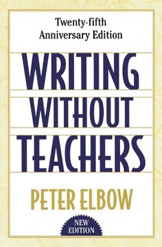 portada Writing Without Teachers (en Inglés)