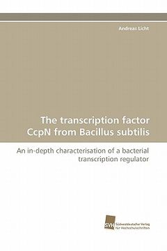 portada the transcription factor ccpn from bacillus subtilis