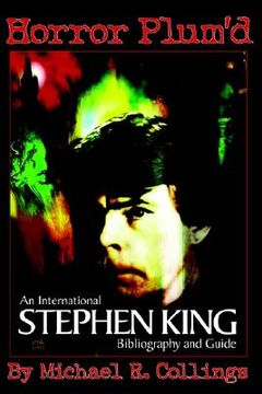 portada horror plum'd: international stephen king bibliography and guide 1960-2000 (in English)