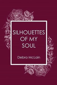 portada Silhouettes of My Soul (en Inglés)