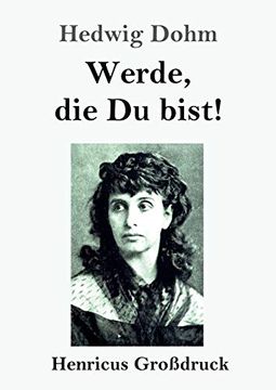 portada Werde, die du Bist! (Großdruck) (in German)