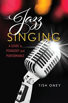 portada Jazz Singing: A Guide to Pedagogy and Performance (en Inglés)