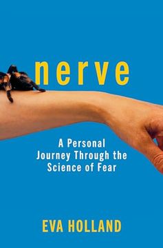 portada Nerve: A Personal Journey Through the Science of Fear (en Inglés)