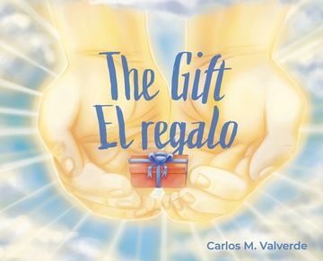 portada The Gift/ El regalo (in English)