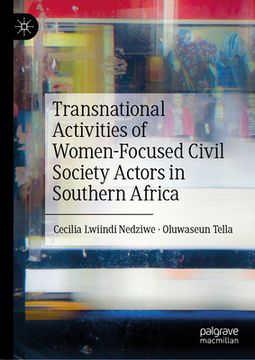 portada Transnational Activities of Women-Focused Civil Society Actors in Southern Africa (en Inglés)