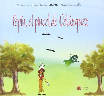 pepín, el pincel de velázquez