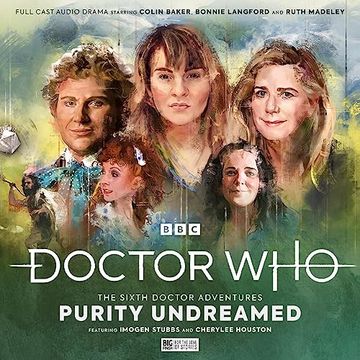 portada Doctor who - the Sixth Doctor Adventures: Volume 2 - Purity Undreamed