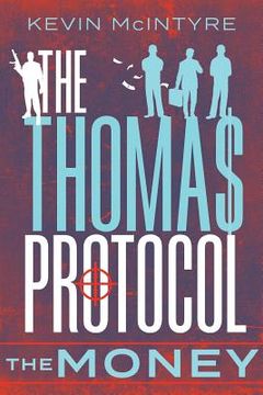 portada The Thomas Protocol: The Money (en Inglés)