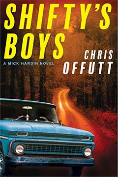 portada Shifty'S Boys: 2 (Mick Hardin Novels) 